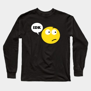 IDK Emoji Face Long Sleeve T-Shirt